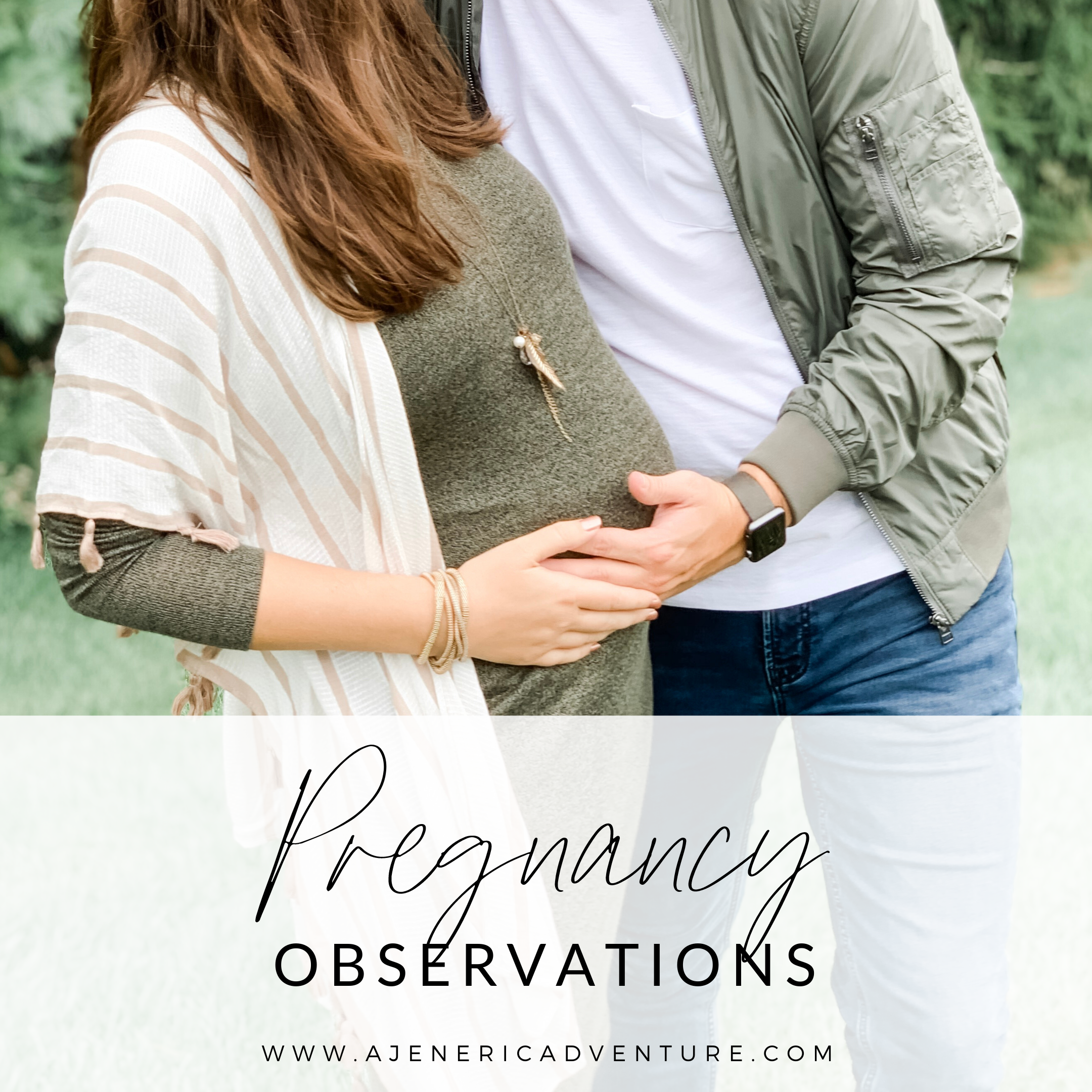 pregnancy observations