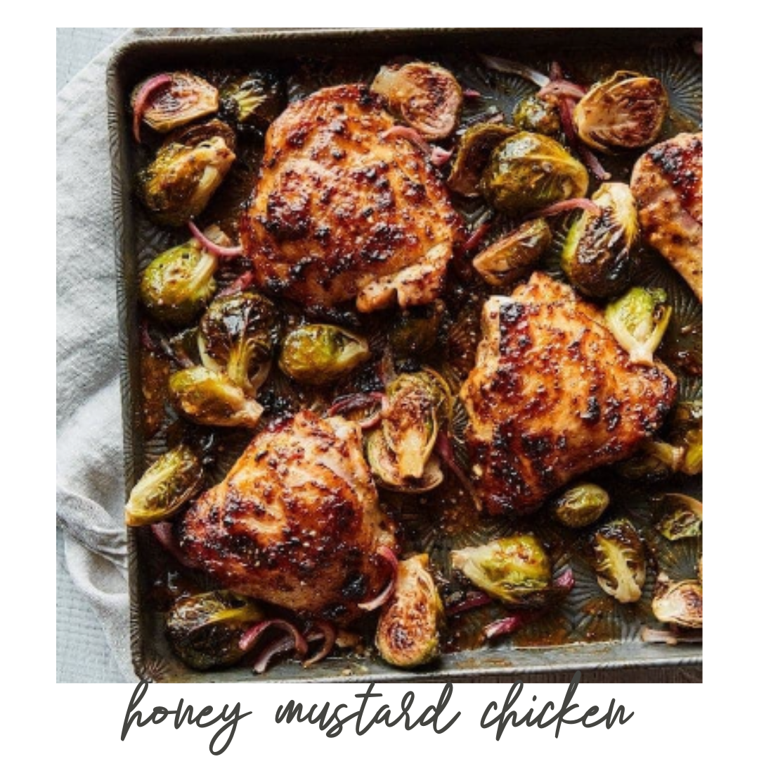 Honey-Mustard Chicken &amp; Brussels Sprouts Recipe (Copy)