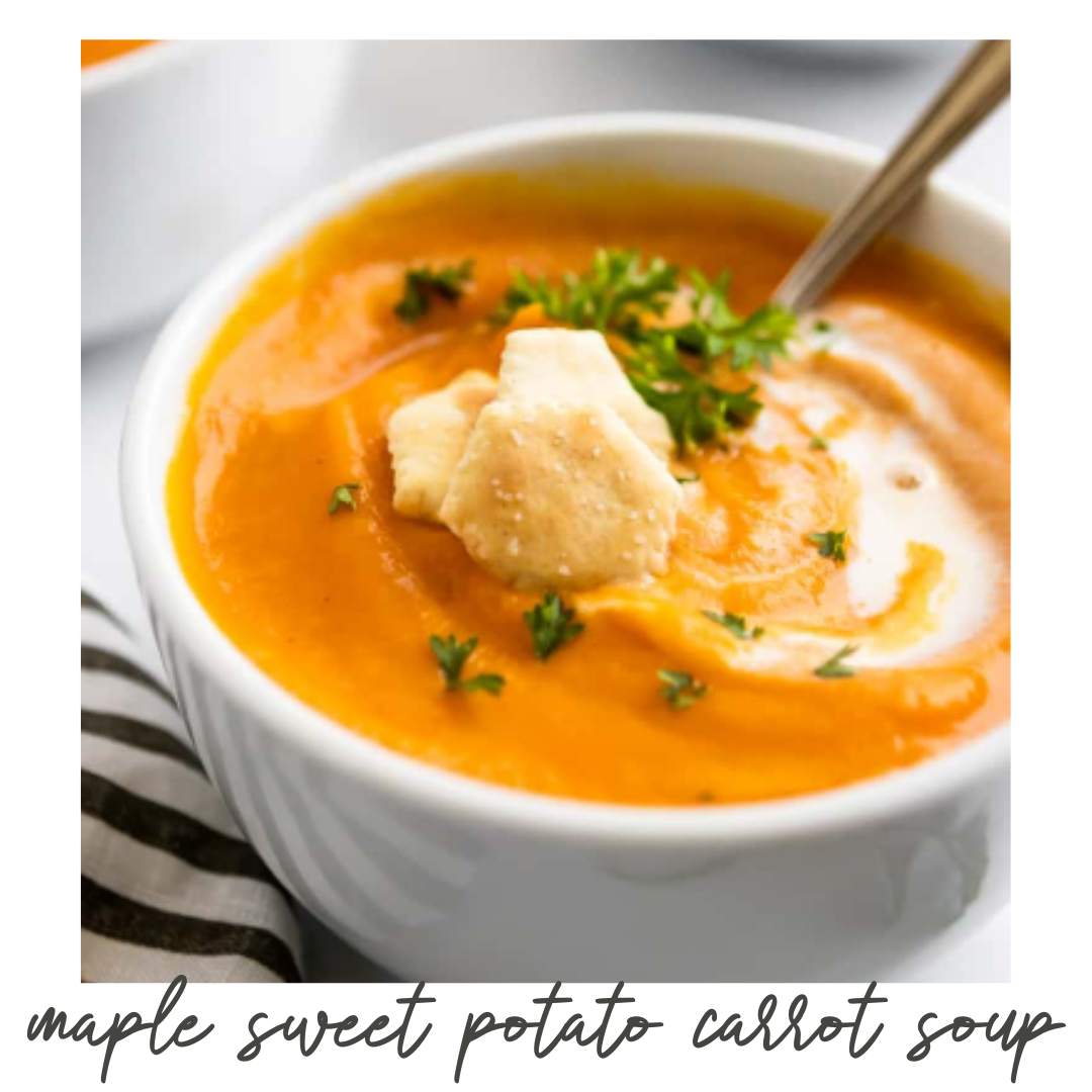 Maple-Roasted Sweet Potato and Carrot Soup Recipe (Copy)