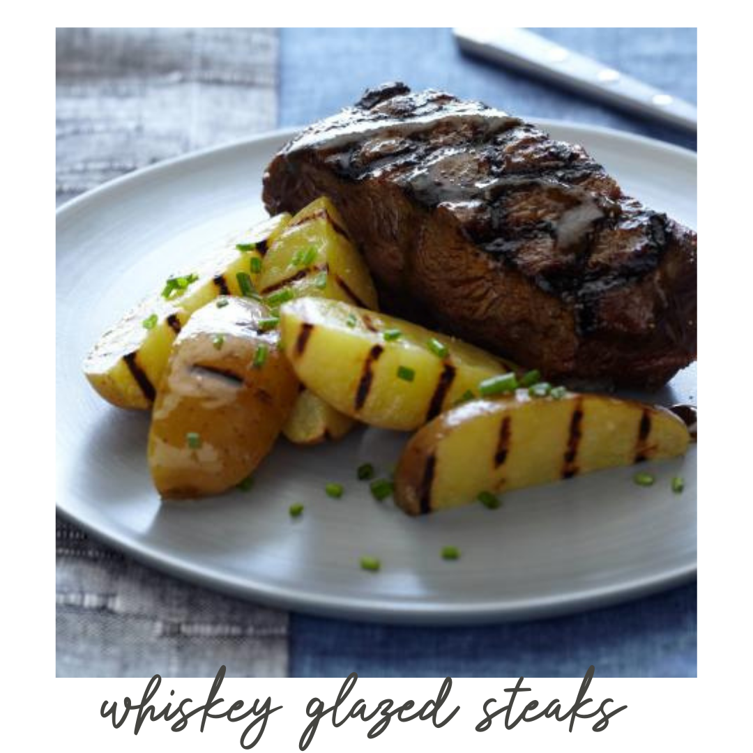 Whiskey Glazed Flat Iron Steaks and Grilled Potatoes (Copy)