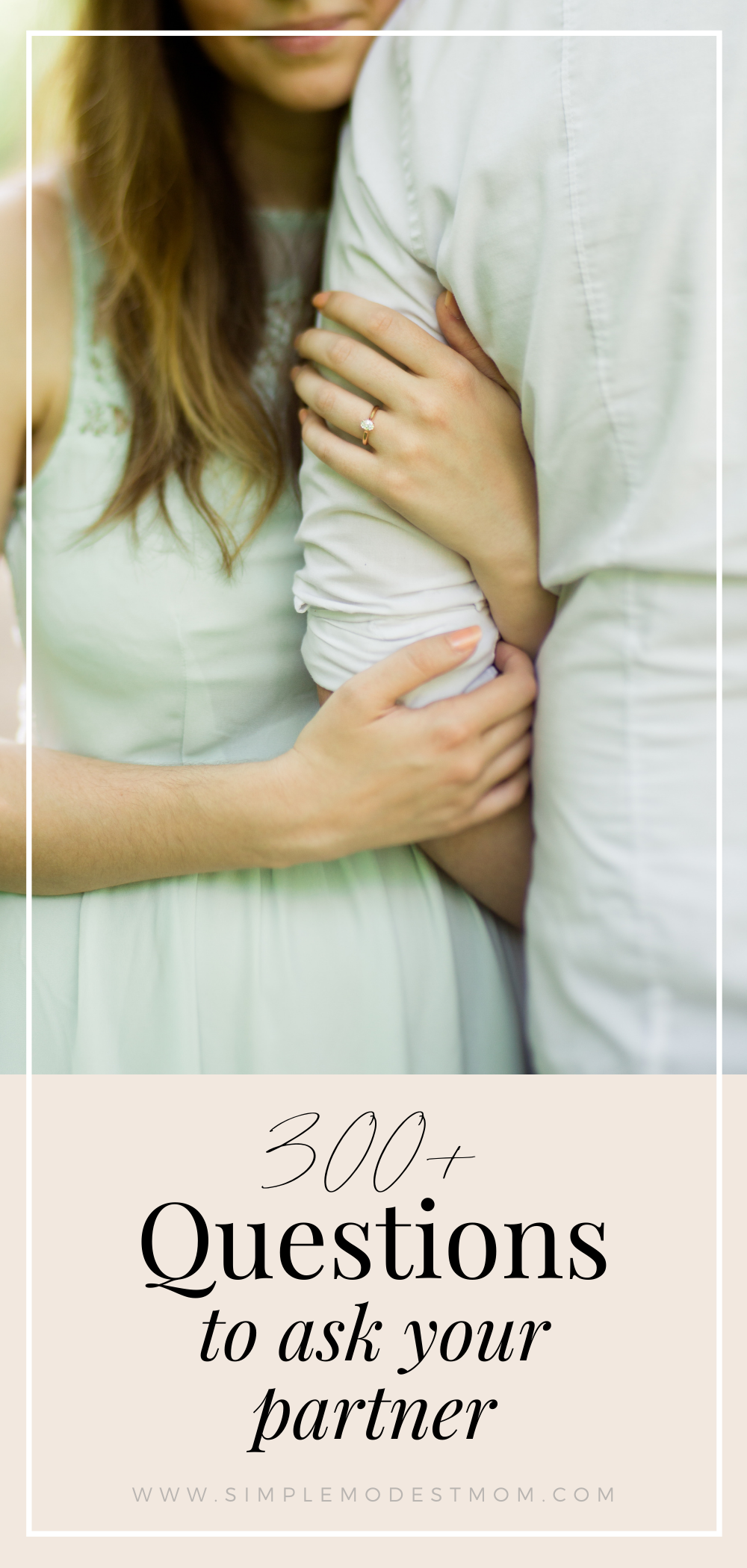 300+ Questions for Couples — Simple Modest Mom