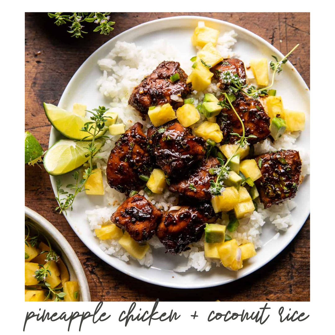 30 Minute Pineapple Chicken with Coconut Rice (Copy)