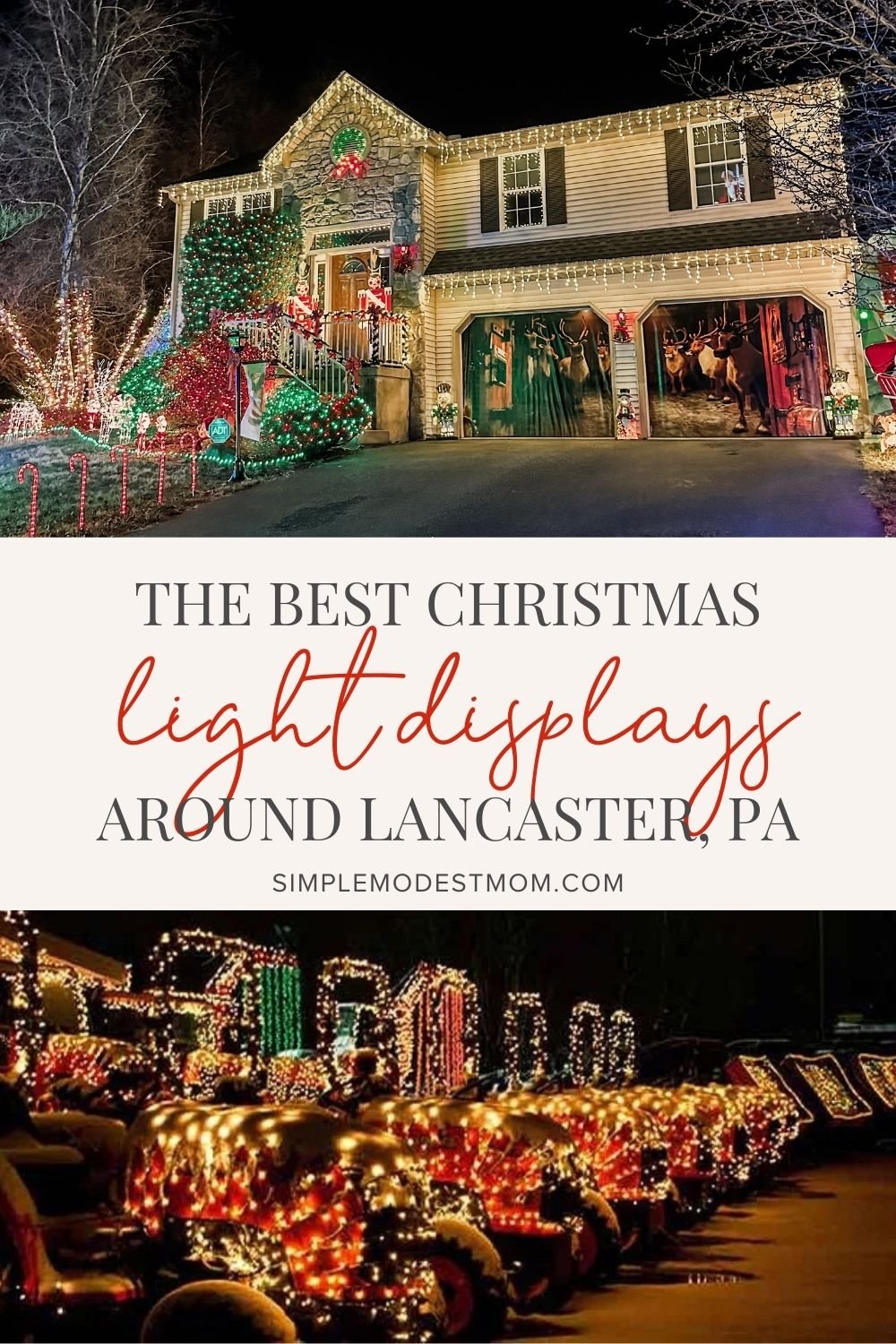The Best Neighborhood Christmas Light Displays Around Lancaster PA - Simple Modest Mom.jpg