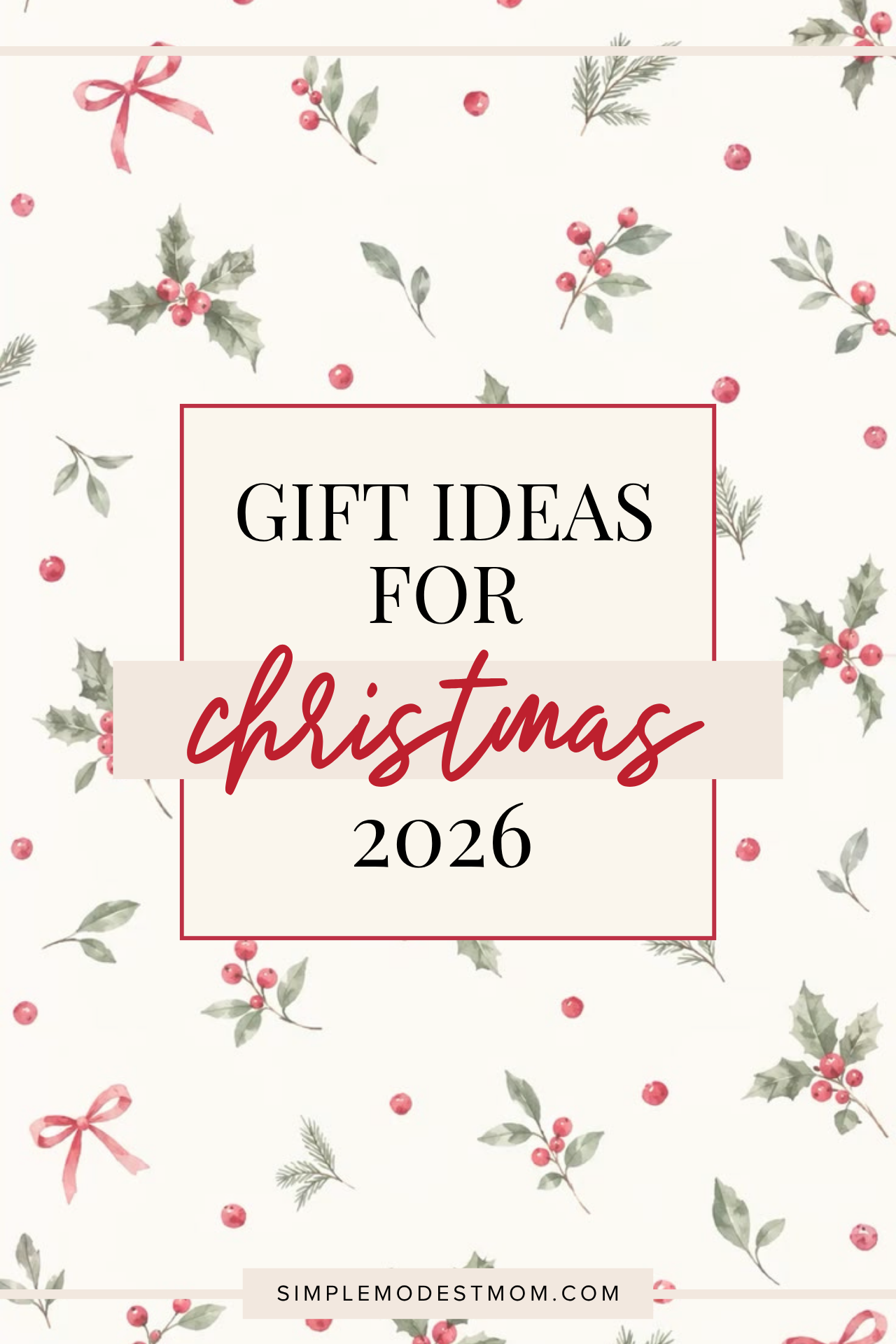 Christmas Gift Ideas for Everyone on Your List (2026)