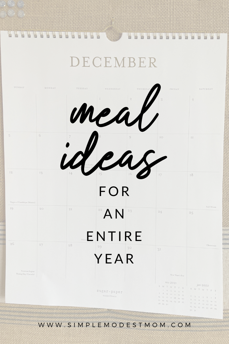 An Entire Year of Meal Ideas
