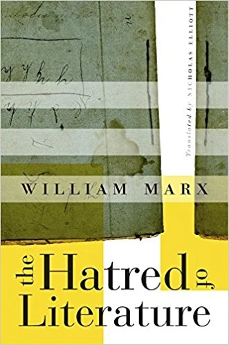 Book cover for William Marx's The Hatred of Literature
