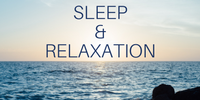 Copy of Sleep & Relaxation