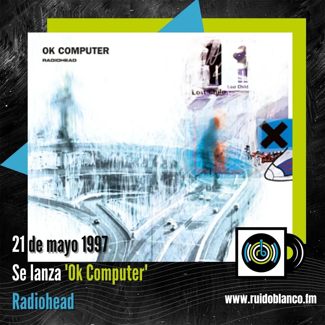 Un d&iacute;a como hoy hace 25 a&ntilde;os se lanzaba &quot;Ok Computer&quot; de @radiohead uno de sus trabajos m&aacute;s exitosos. &quot;Karma Police&quot; o &quot;Paranoid Android&quot; &iquest;Cu&aacute;l es tu favorita? 🤘🎸🎼

#RuidosdeAniversa