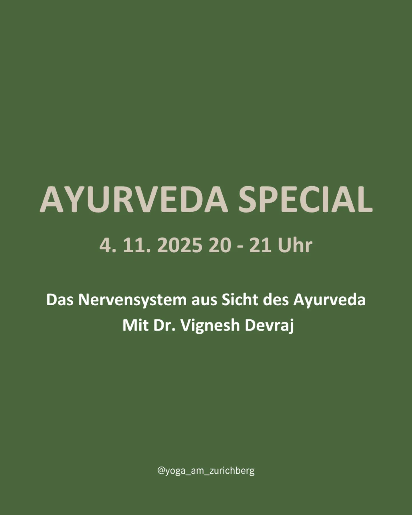 ✨ Workshop mit Dr. Vignesh Devraj ✨
Thema: Das Nervensystem aus Sicht des Ayurveda – von innerer Unruhe zu stabiler Energie im modernen Alltag
📅 Dienstag, 4. November 2025
💰 Teilnahme kostenlos (Spenden willkommen)
🌍 Vortrag in Englisch
In