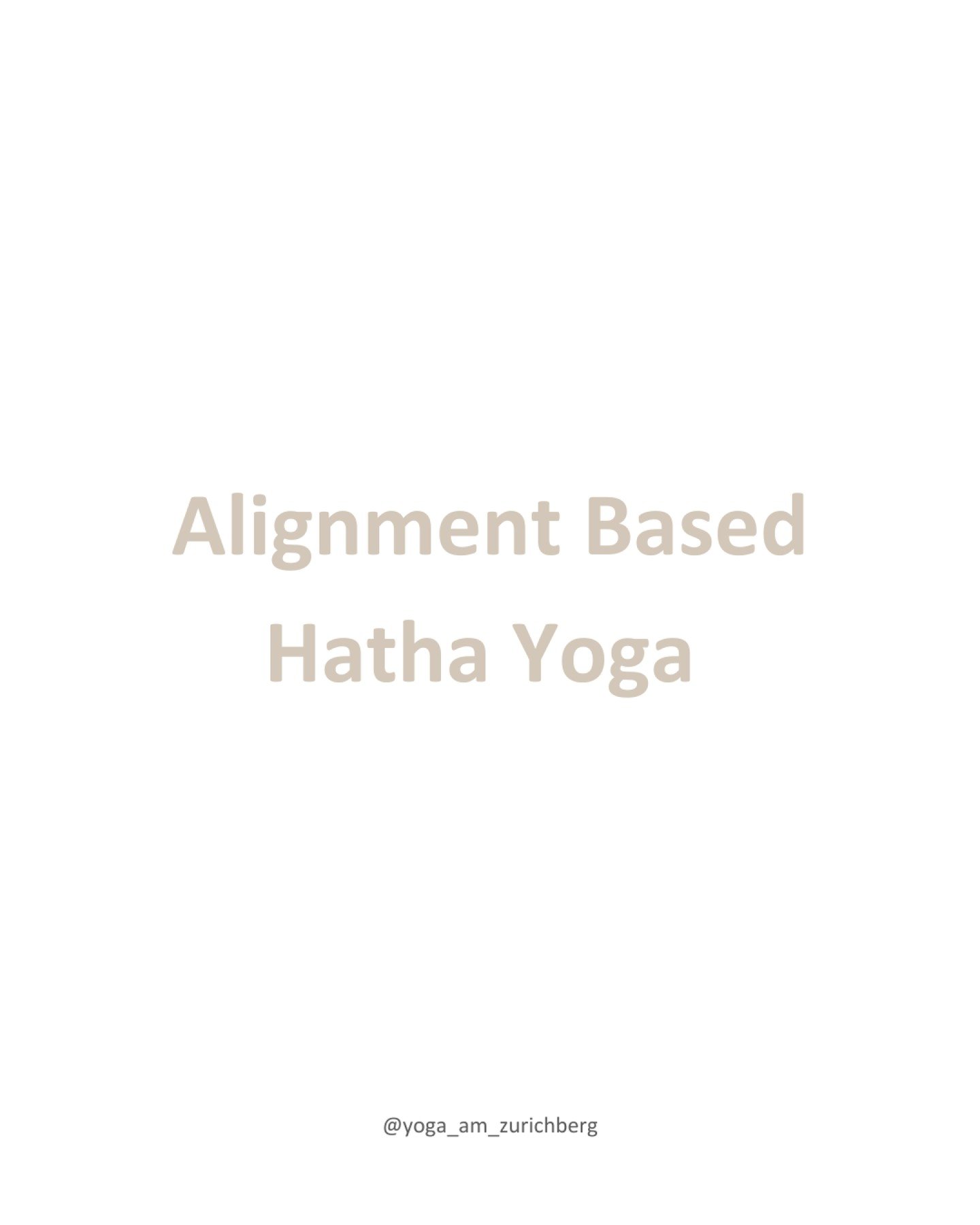 Alignment based Hatha &ndash; bewusst, pr&auml;zise &amp; kraftvoll

In dieser Praxis steht die klare Ausrichtung des K&ouml;rpers im Zentrum.
Alignment based Hatha Yoga wird pr&auml;zise angeleitet und unterst&uuml;tzt dich dabei, die Asanas sicher,