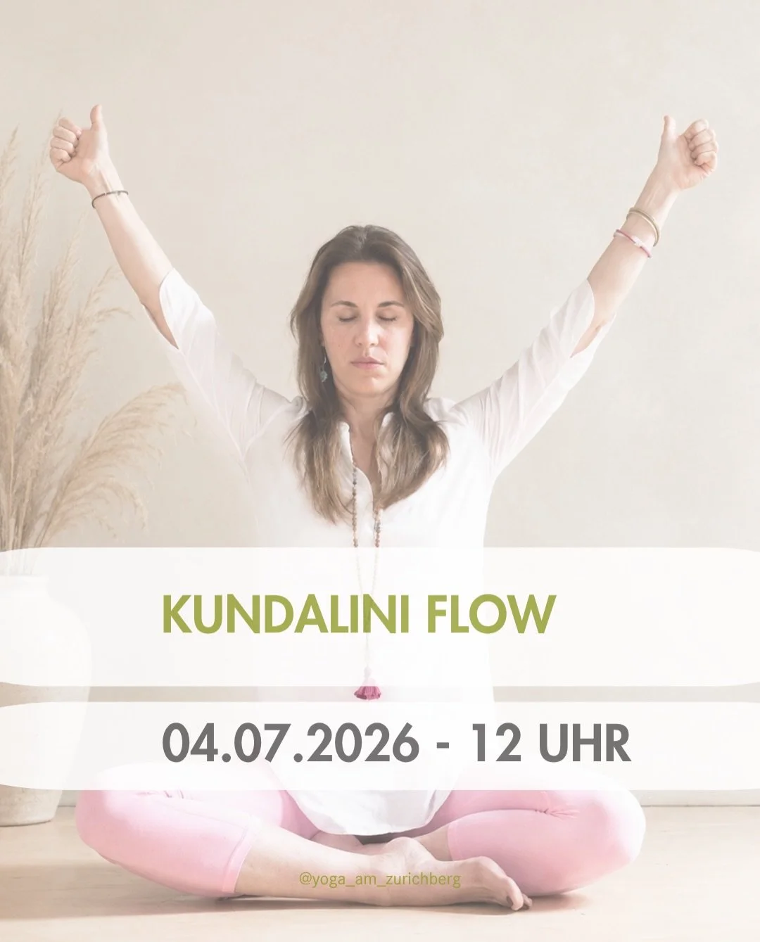 ✨ KUNDALINI FLOW ✨

Tauche mit uns in eine einzigartige Praxis ein, die Kundalini Yoga, Hatha und Vinyasa Flow verbindet. Gemeinsam aktivieren wir unsere Lebensenergie, st&auml;rken den K&ouml;rper und schaffen Raum f&uuml;r Ruhe, Leichtigkeit und in