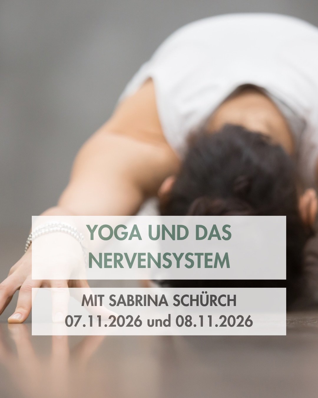 ✨ YOGA &amp; NERVENSYSTEM ✨

Wie k&ouml;nnen Yoga, Atmung und bewusste Bewegung unser Nervensystem unterst&uuml;tzen? 🧘&zwj;♀️

Entdecke in unserem Workshop mit Sabrina Sch&uuml;rch, wie du deinen K&ouml;rper besser verstehen und deine innere Balanc