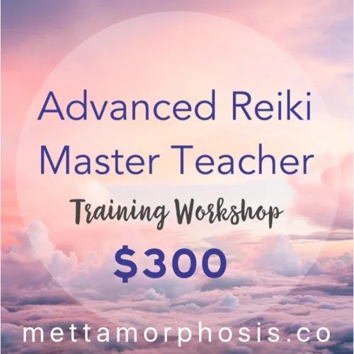 Advanced Reiki Master (TEACHER) Training