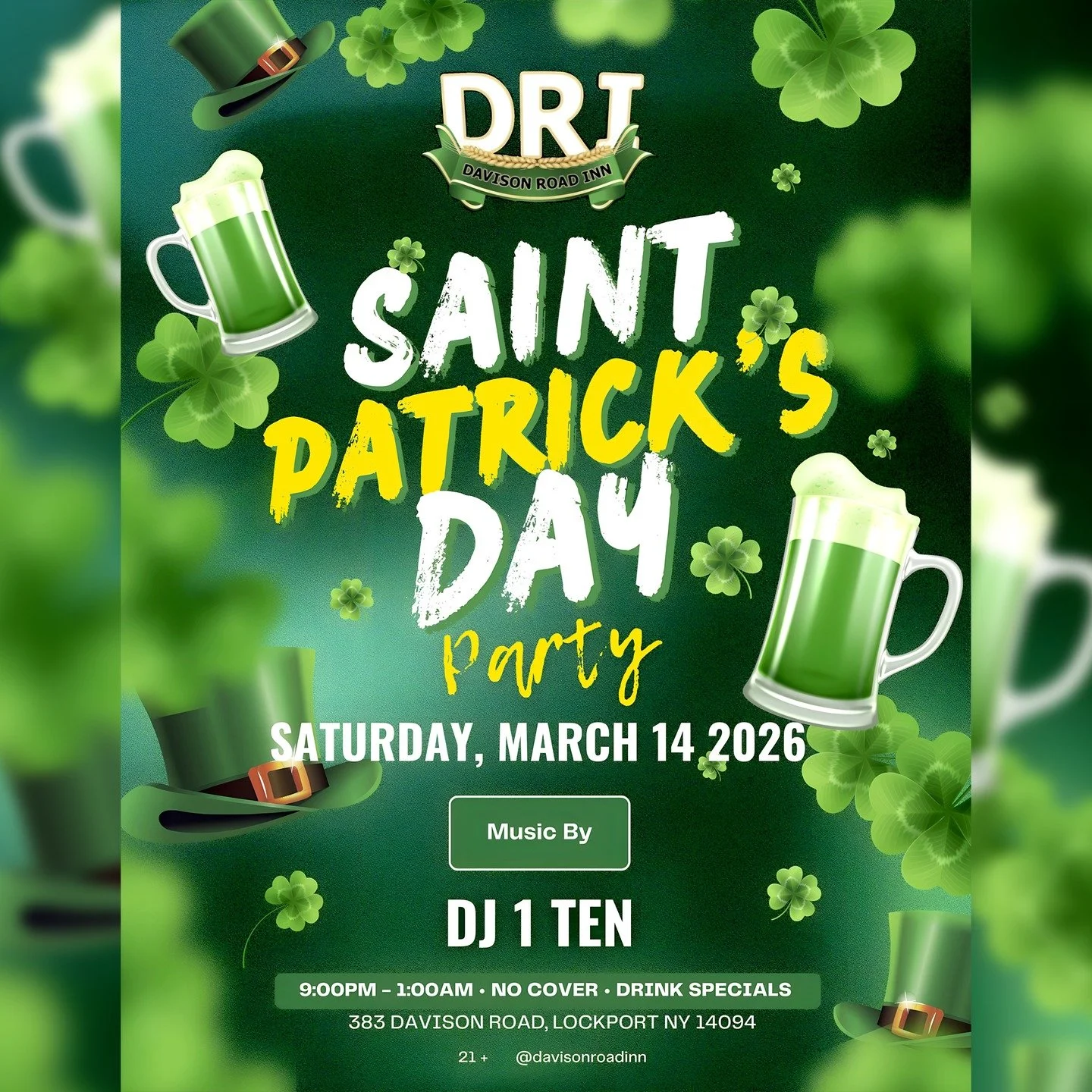 🍀 𝐒𝐭. 𝐏𝐚𝐭𝐫𝐢𝐜𝐤&rsquo;𝐬 𝐃𝐚𝐲 𝐏𝐚𝐫𝐭𝐲 𝐚𝐭 𝐃𝐚𝐯𝐢𝐬𝐨𝐧 𝐑𝐨𝐚𝐝 𝐈𝐧𝐧 🍀

We&rsquo;re bringing the luck of the Irish to Lockport on Saturday, March 14th!

🎧 𝗠𝘂𝘀𝗶𝗰 𝗯𝘆 𝗗𝗝 𝟭 𝗧𝗘𝗡
⏰ 𝟵:𝟬𝟬𝗣𝗠 &ndash; 𝟭:𝟬𝟬𝗔𝗠
💚 𝗡𝗢 𝗖