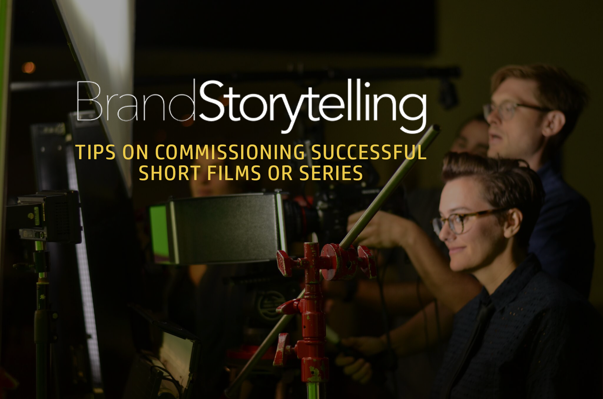 Our 9 Tips For Brands -  Brand Storytelling