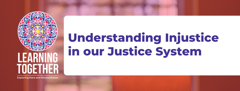 Understanding Our Justice System - Click for More