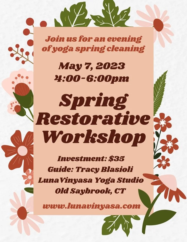 Spring Restorative Workshop