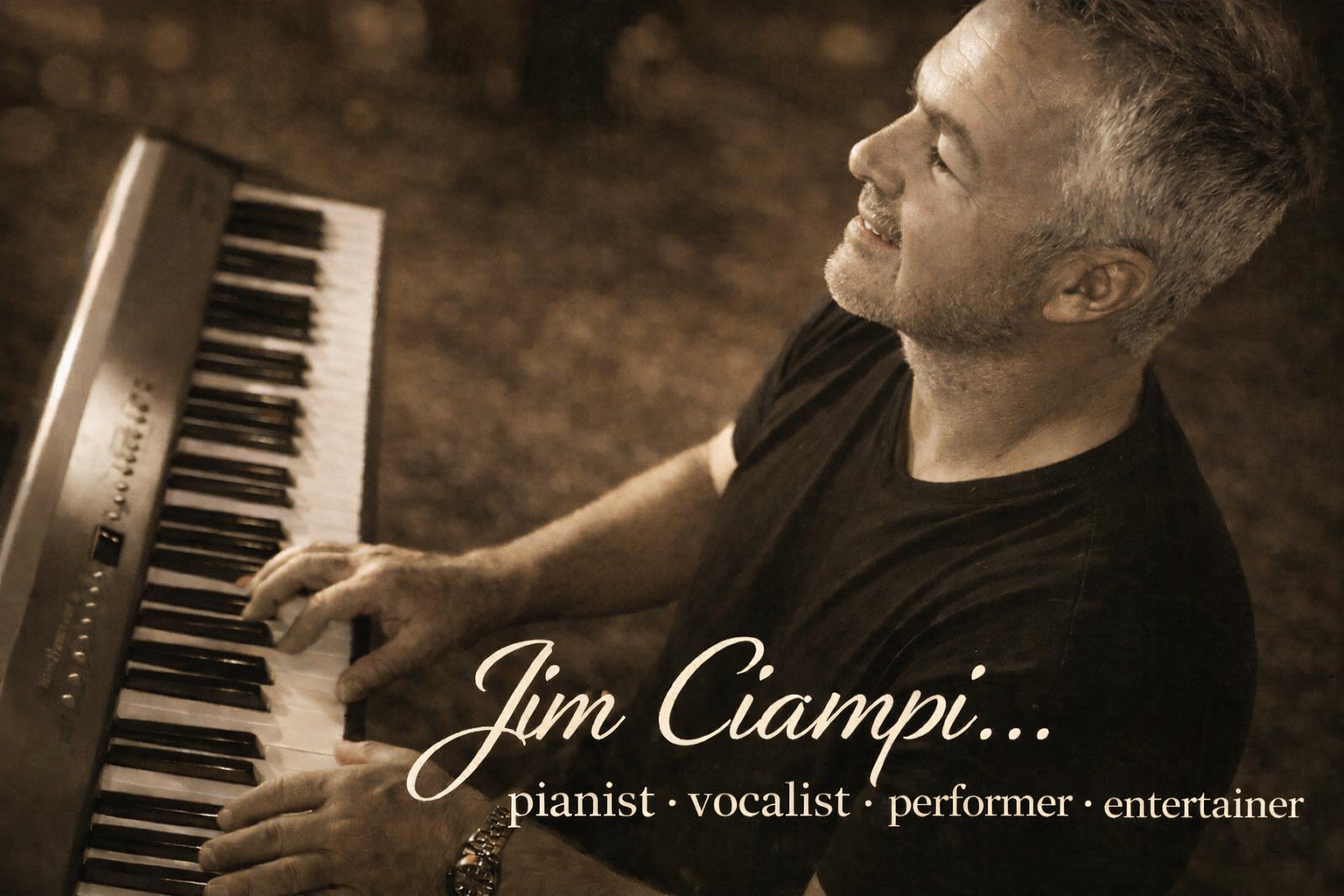 Jim Ciampi Solo Piano &amp; Vocals * Private Event