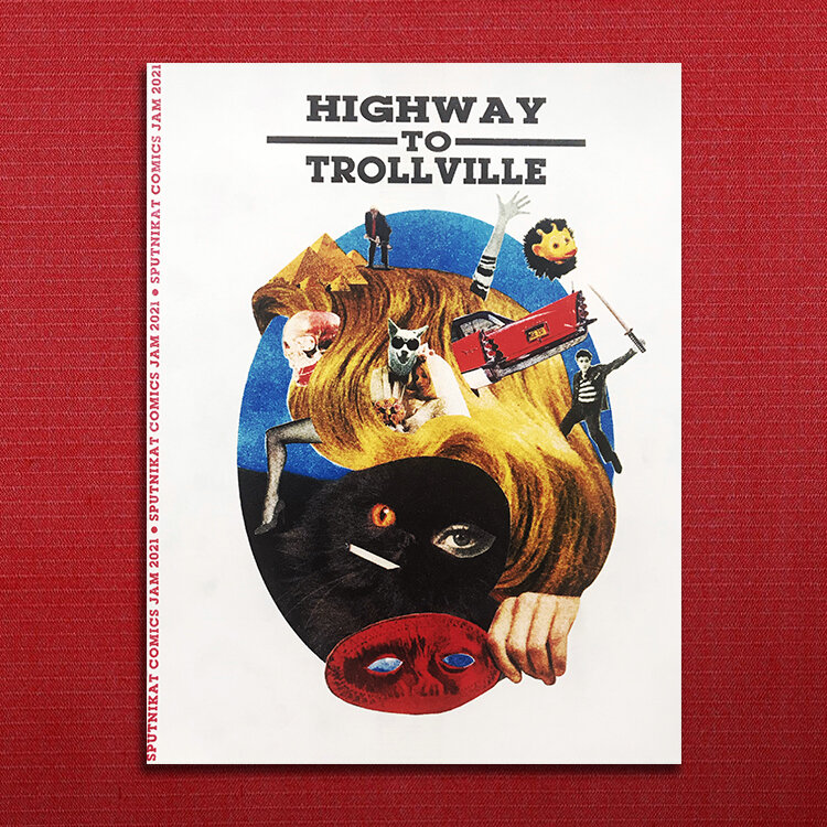 Sputnikat Comics Jam 2: HIGHWAY TO TROLLVILLE