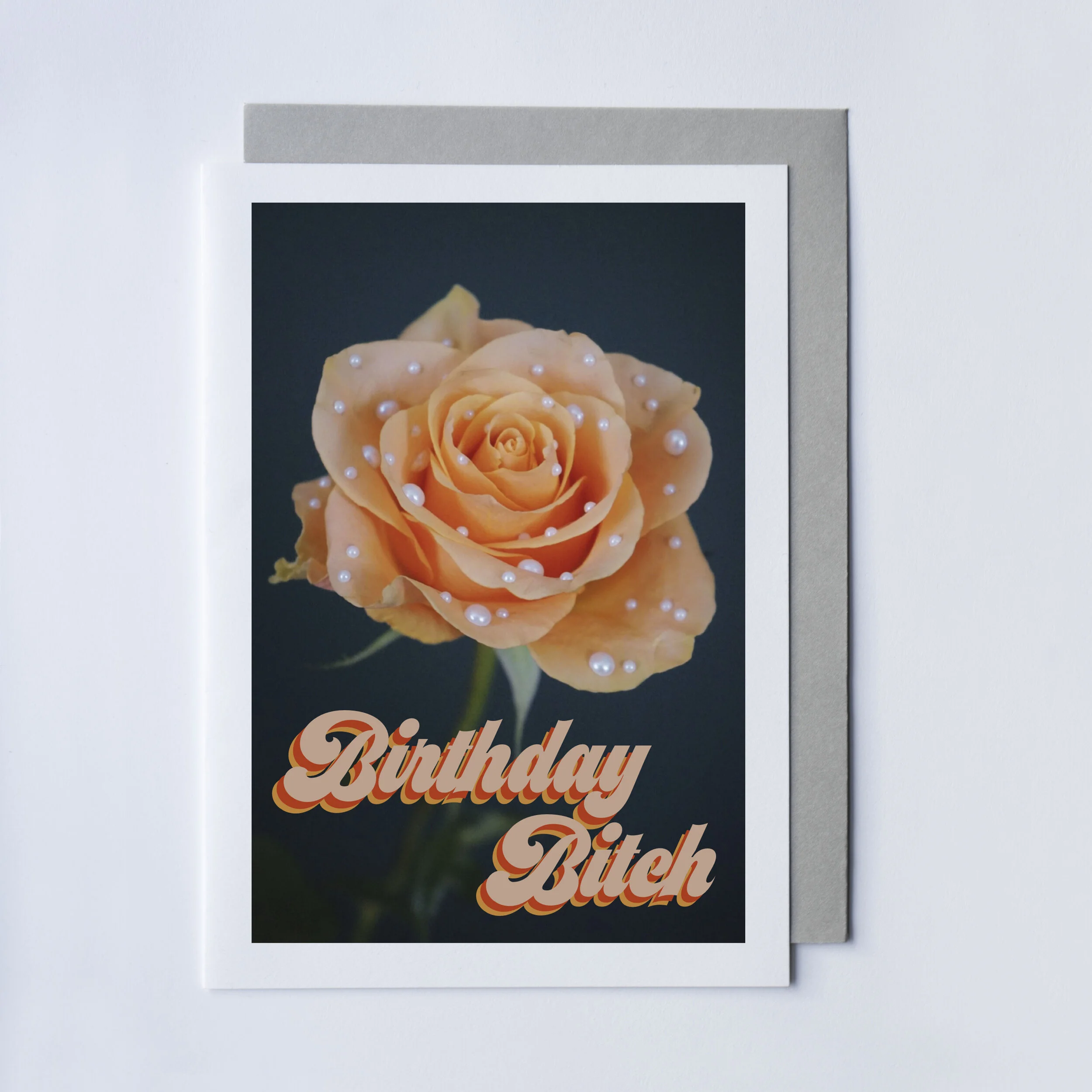 BIRTHDAY BITCH CARD