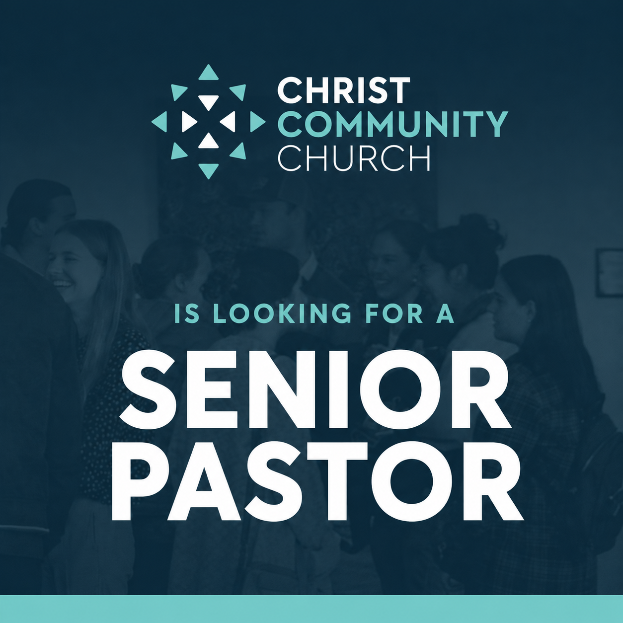 Christ Community Church - Senior Pastor