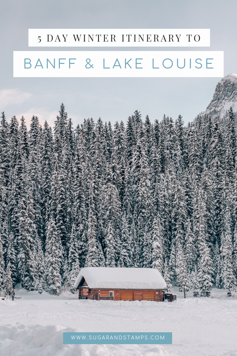 5 days in banff and lake louise travel guide itinerary.png