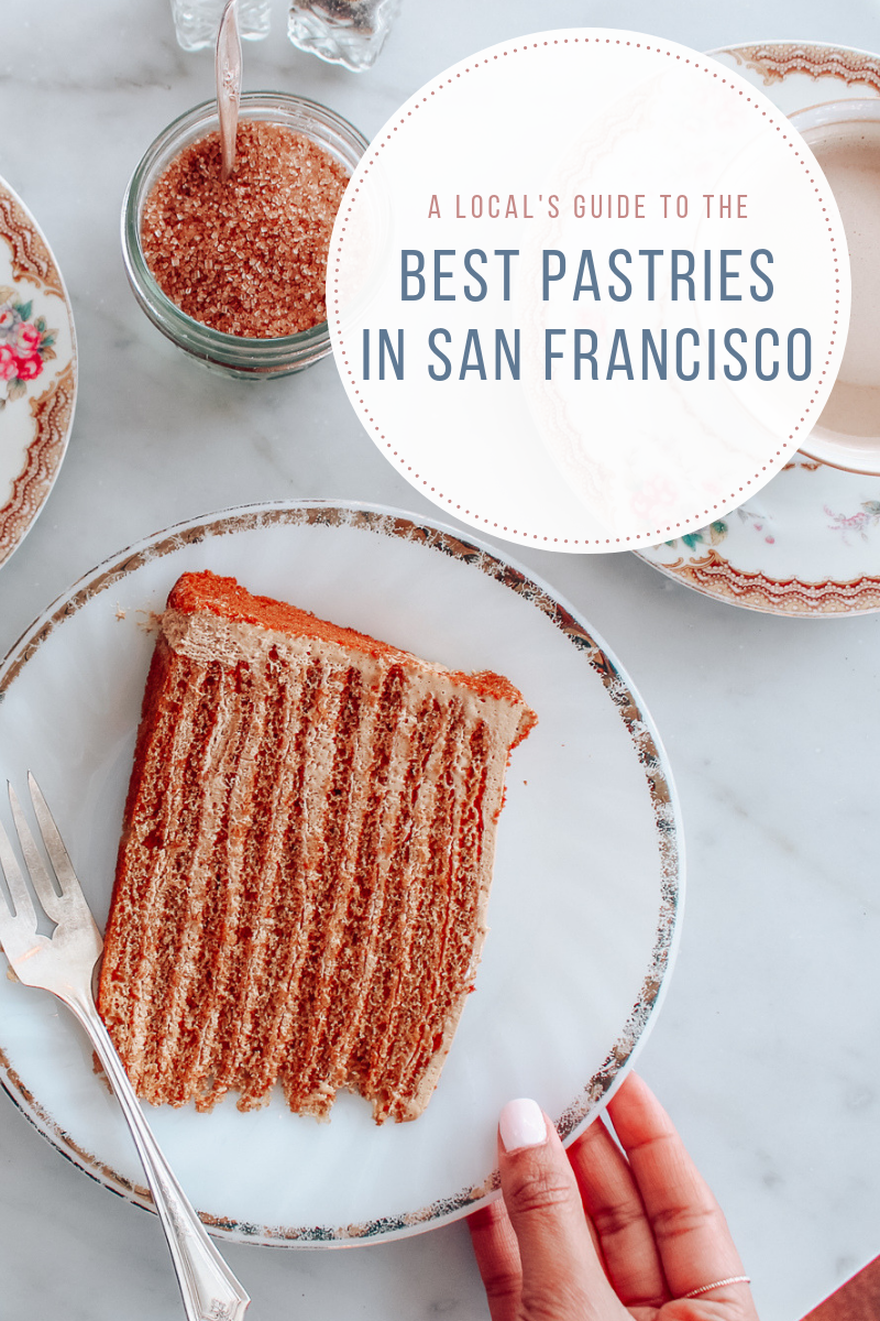 A LOCAL’S GUIDE TO THE BEST PASTRIES IN SAN FRANCISCO — SUGAR & STAMPS