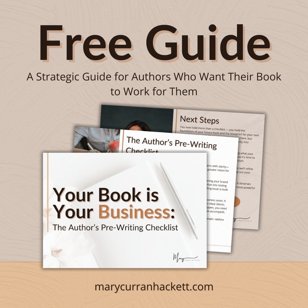 Free Strategic Guide for Authors &mdash; 
Your book can do more than sit on a shelf. &ldquo;Your Book Is Your Business&rdquo; is a comprehensive guide for authors who want to:

- Grow their brand
- Attract clients
- Create lasting impact

Comment &ld