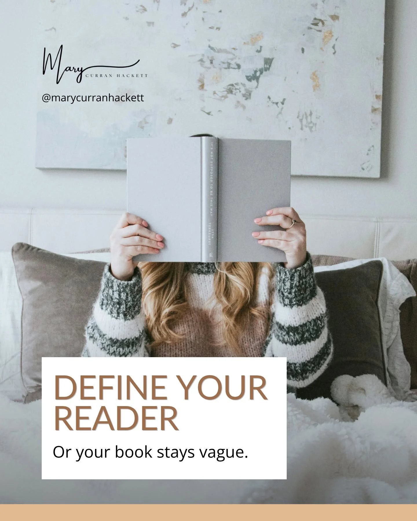 Before you write your book, define your reader.

If you don't know who you're speaking to, your message becomes vague fast.

When you understand your reader's problem clearly, everything else gets easier&mdash;what to say, what to include, and what t