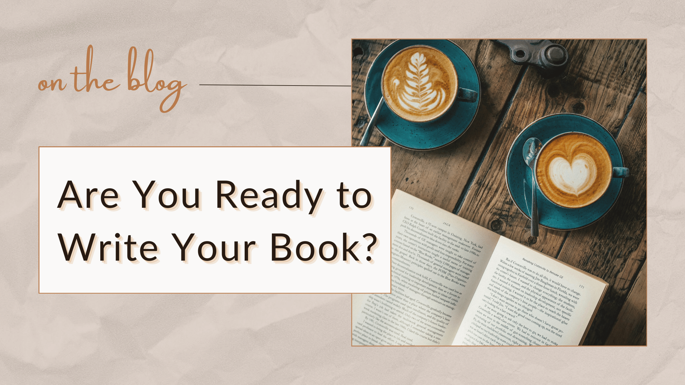 Graphic with the text ‘Are you ready to write your book?’ promoting a new blog post.