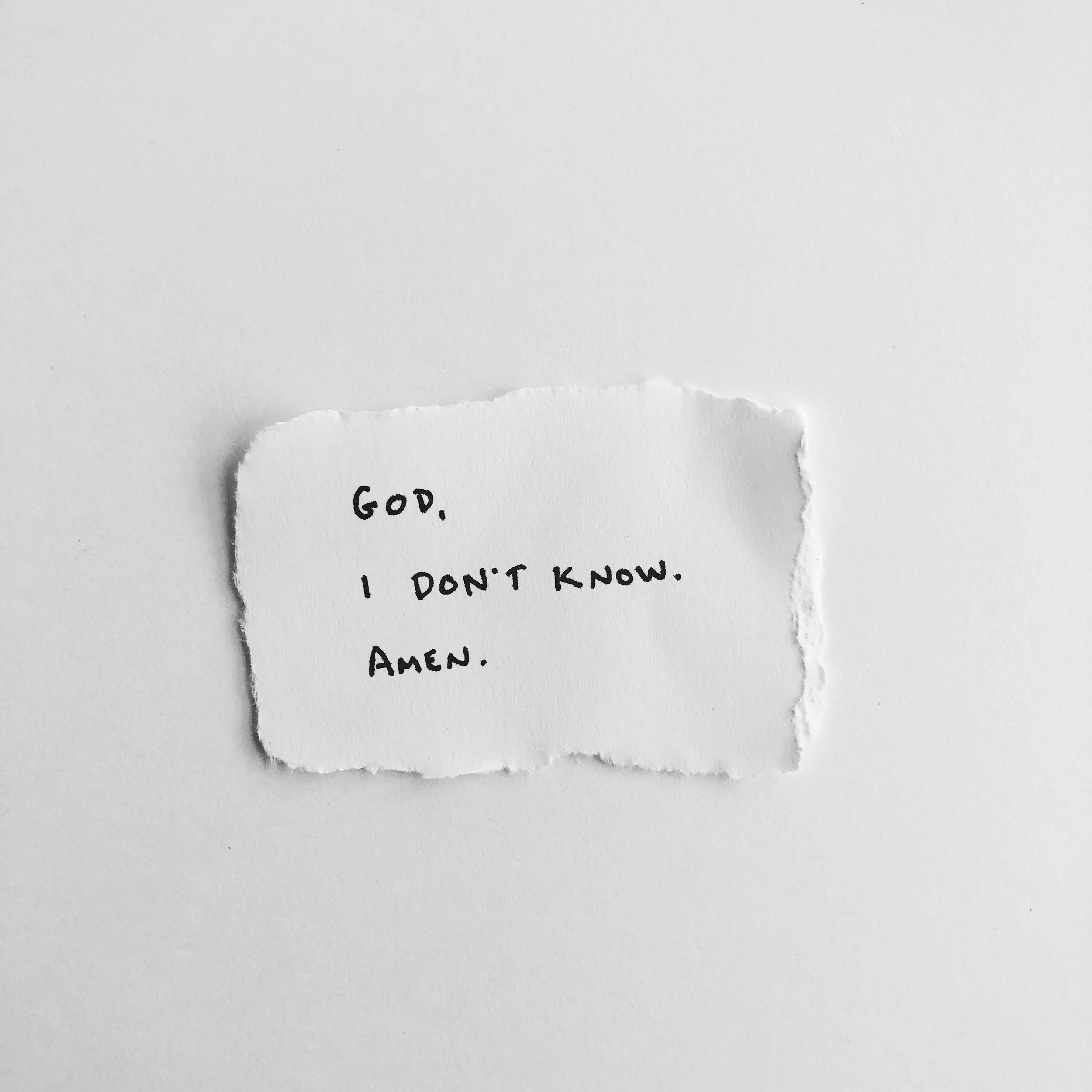 God, I don't know. Amen. 