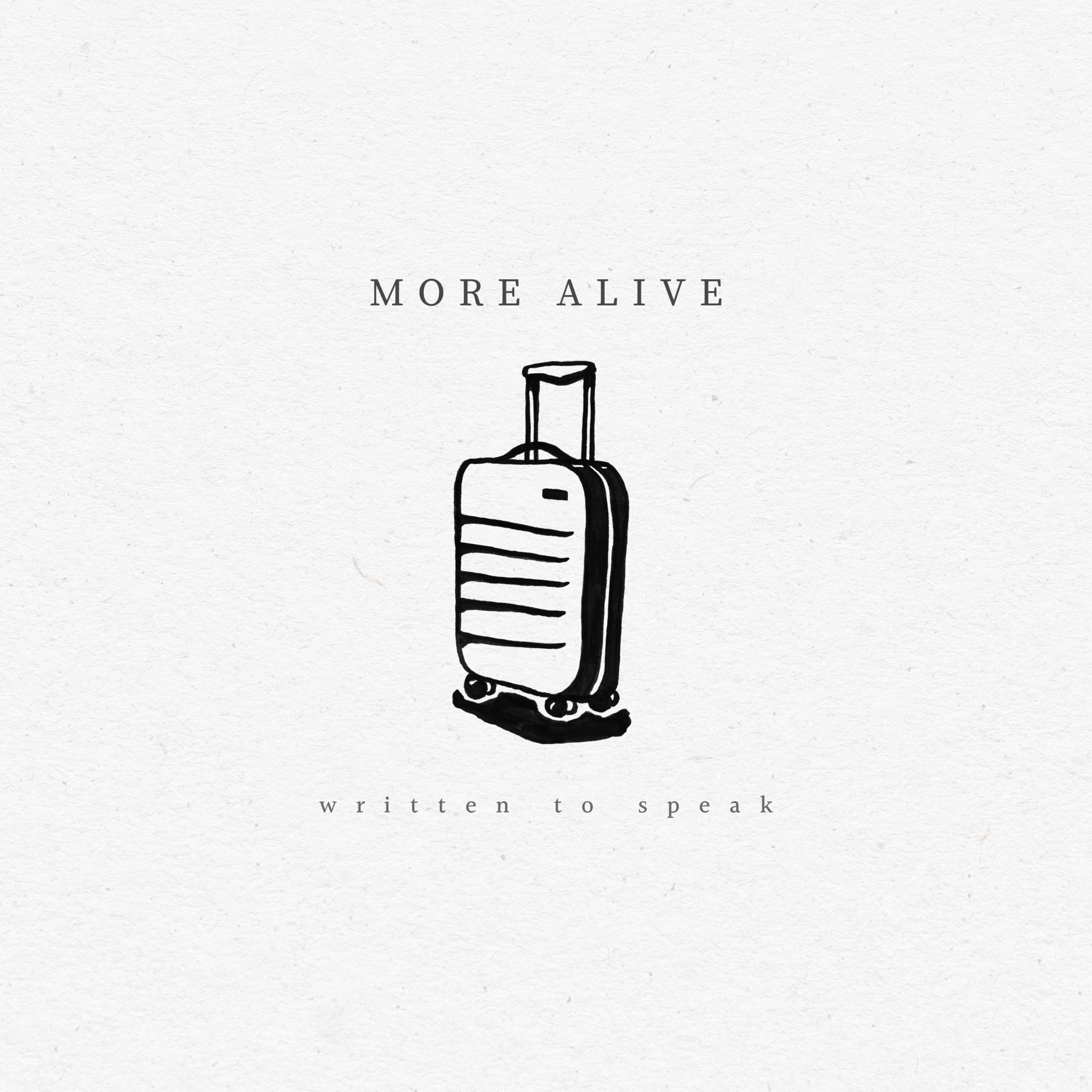 More Alive