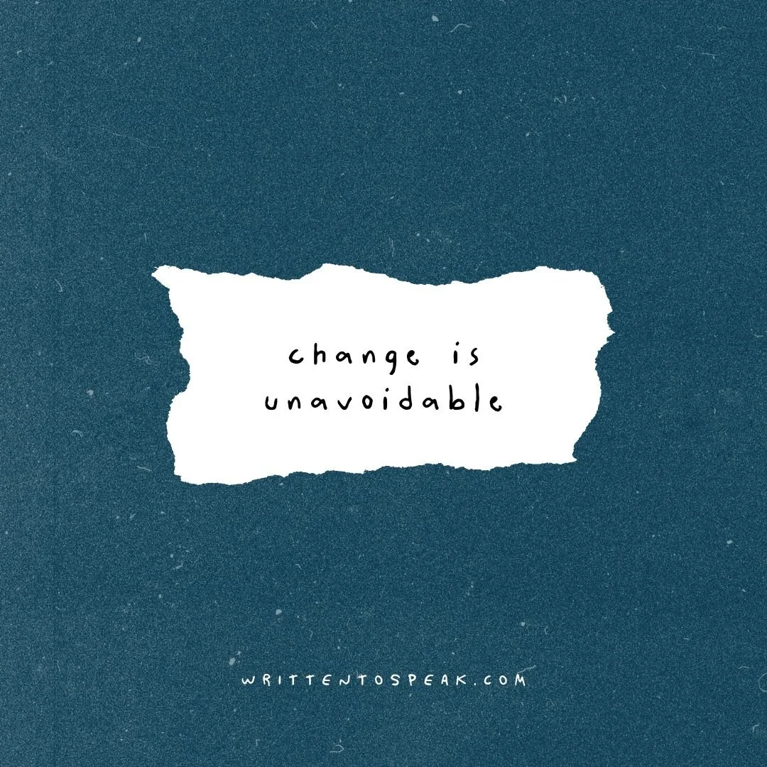 change is unavoidable