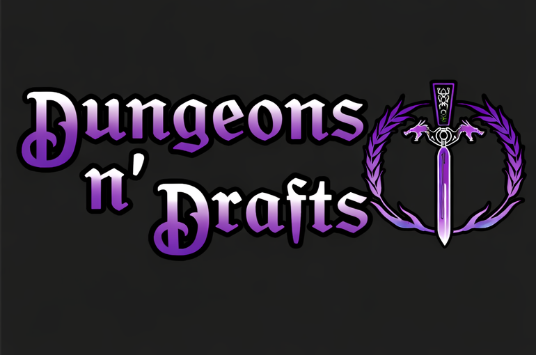 Dungeons and Drafts 