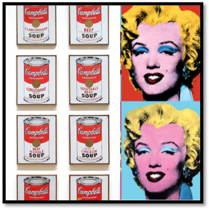 Warhol, “Campbell’s Soup Cans”; “Marilyn Monroe” (1962)