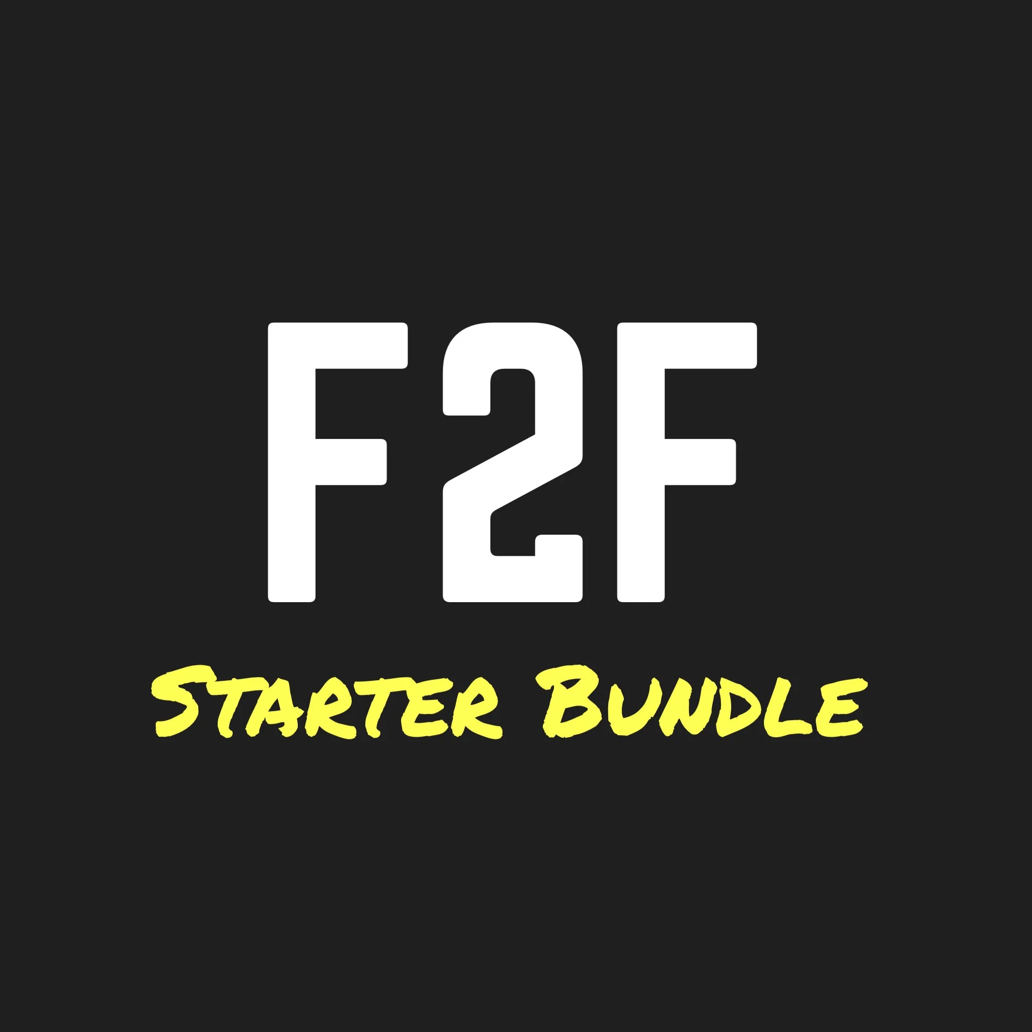 Starter Bundle: F2F + Gloves