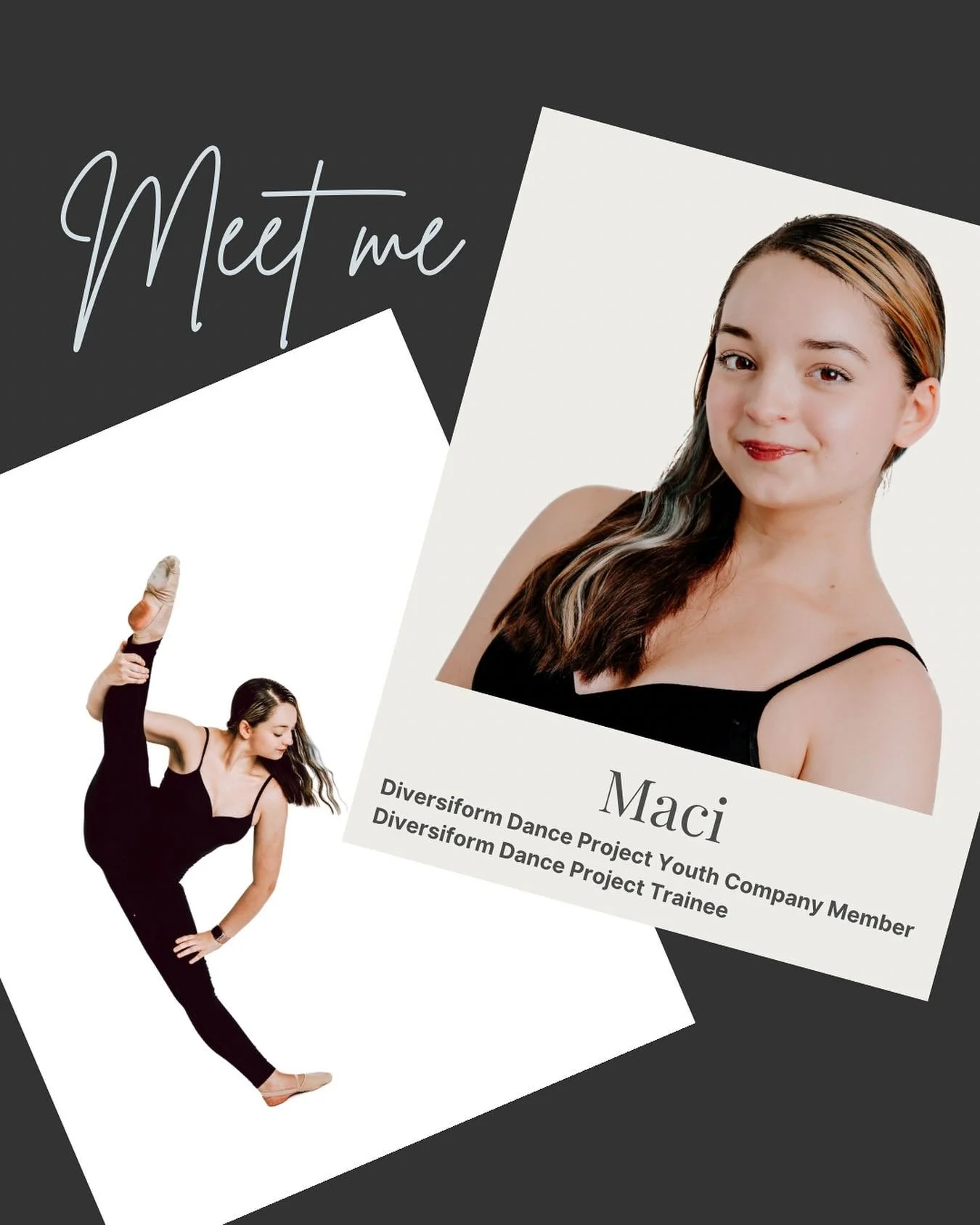 Meet the members of Diversiform Dance Project Youth Company for the 25-26 season! 

Meet Maci!

Her favorite style of dance is Lyrical🤸🏻&zwj;♀️
Her favorite snack is granola bars 💕
Her most prized possession is her Dancer of the Month award🩰
And 