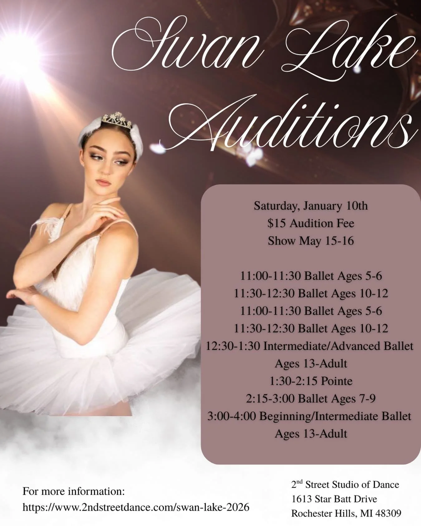 Swan Lake auditions are coming up! 🦢🩰 Open to ballet dancers ages 5-adult from any studio! For more information go to: 

https://www.2ndstreetdance.com/swan-lake-2026

Saturday, January 10th
$15 Audition Fee
Show May 15-16
 
11:00-11:30 Ballet Ages