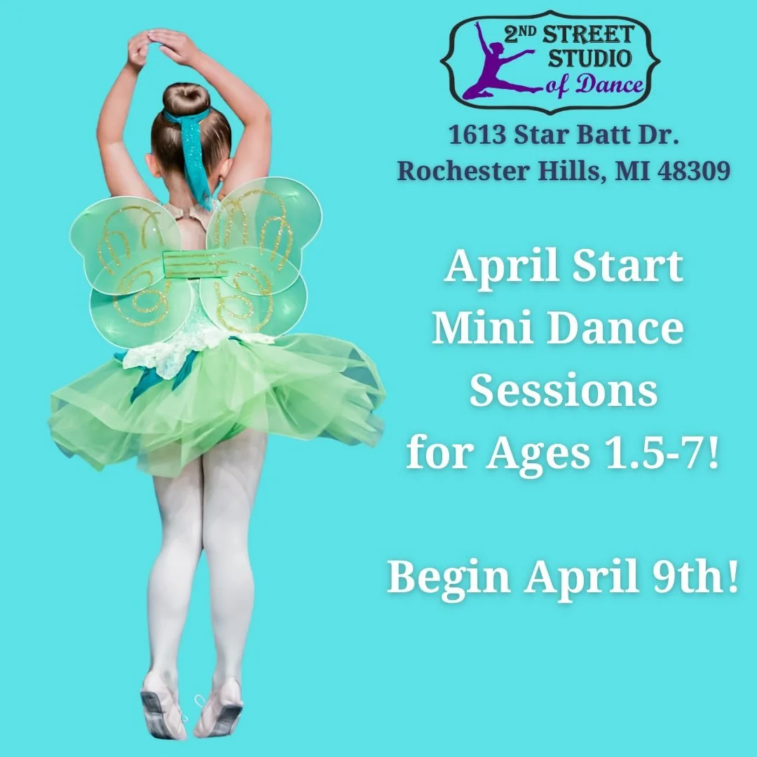 New Mini Sessions begin on April 9th! 🌼🌷
See schedule and sign up at: https://www.2ndstreetdance.com/short-mini-sessions

#2ndstreetdance #minisessions #danceclass #springintodance