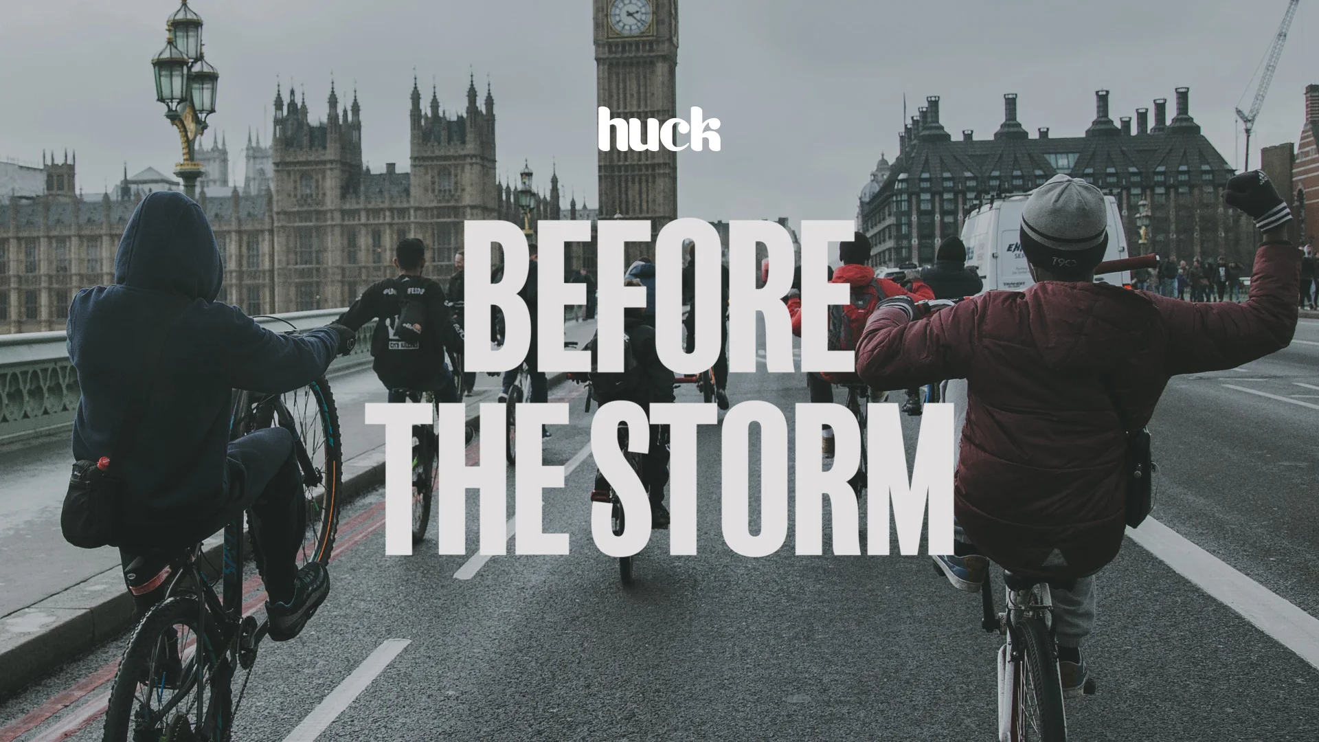 New huck doc: Before the Storm