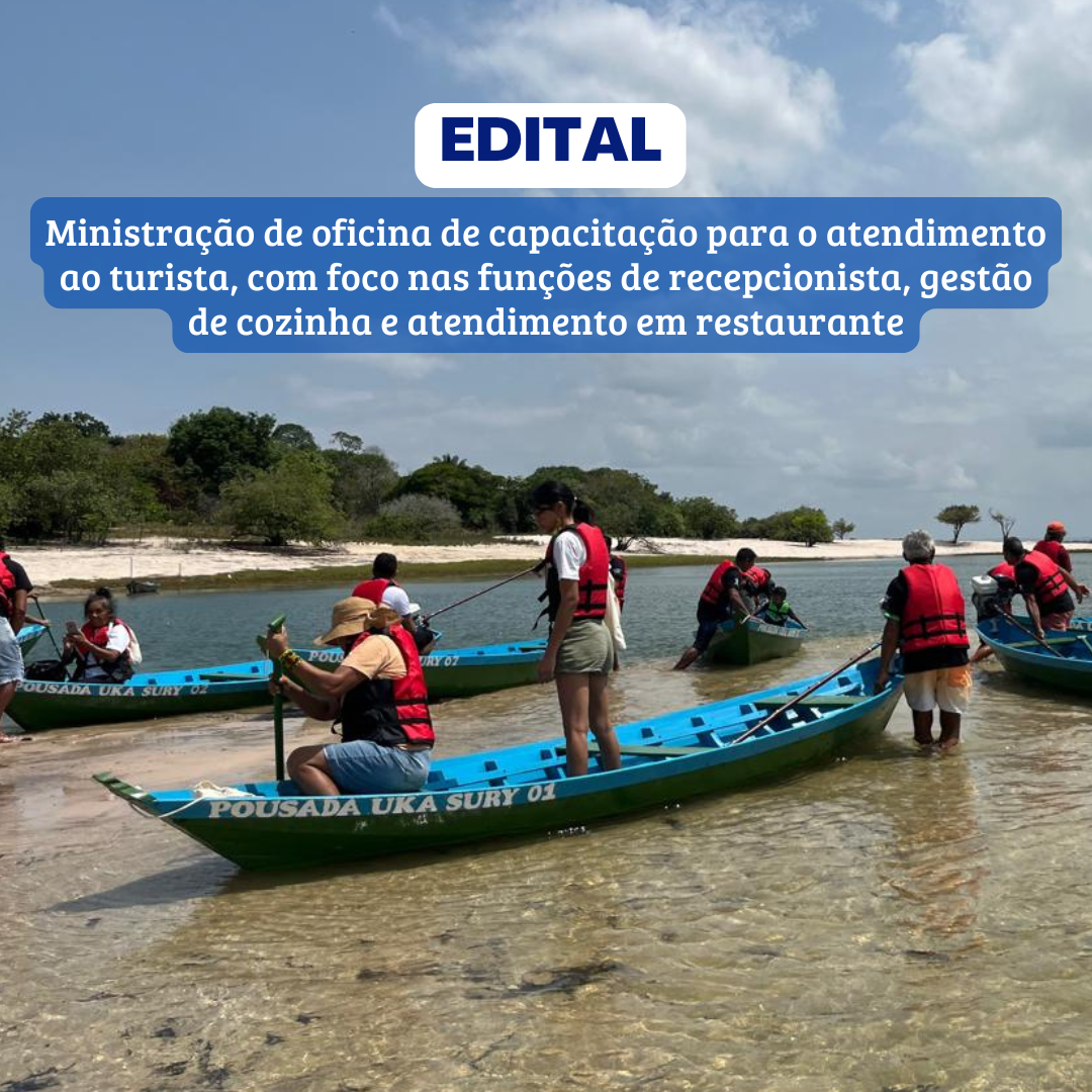 Edital para ministração de oficina de capacitação para o atendimento ao turista, com foco nas funções de recepcionista, gestão de cozinha e atendimento em restaurante