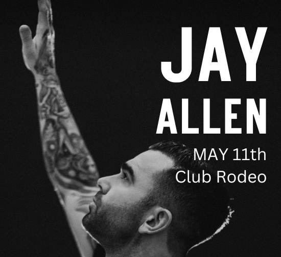 Jay Allen @ Rodeo Club