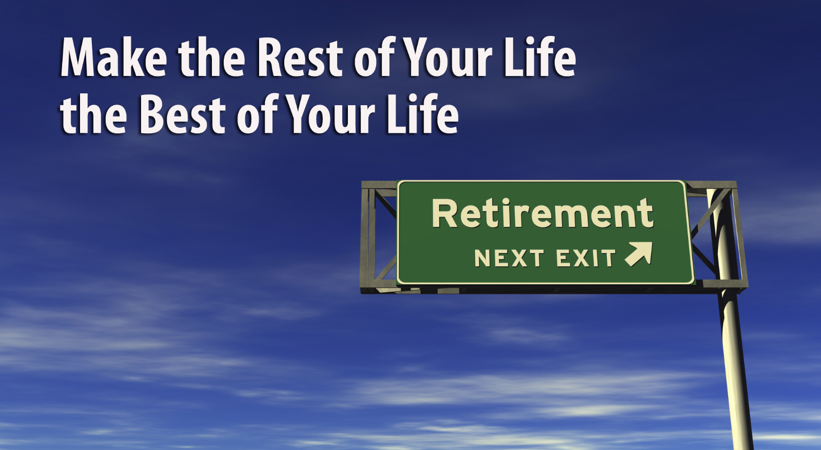 make the best retirement.png