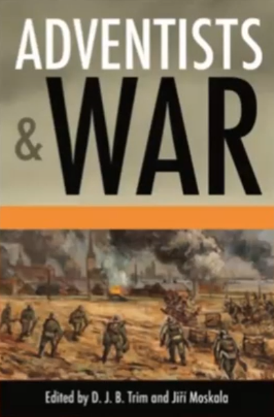 New Book: "Adventists &amp; War" by AU Press