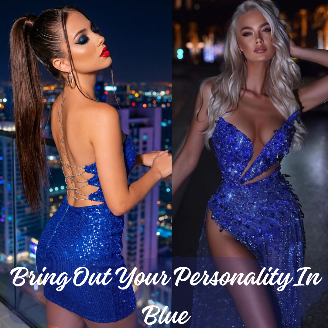 BRING OUT YOUR PERSONALITY IN BLUE  ❤