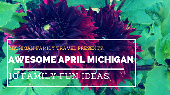 Michigan Family Travel Presents 10 Family Things to Do in Michigan!