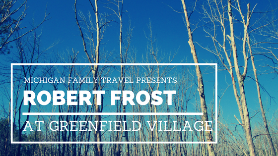 Robert Frost House at Greenfield VIllage