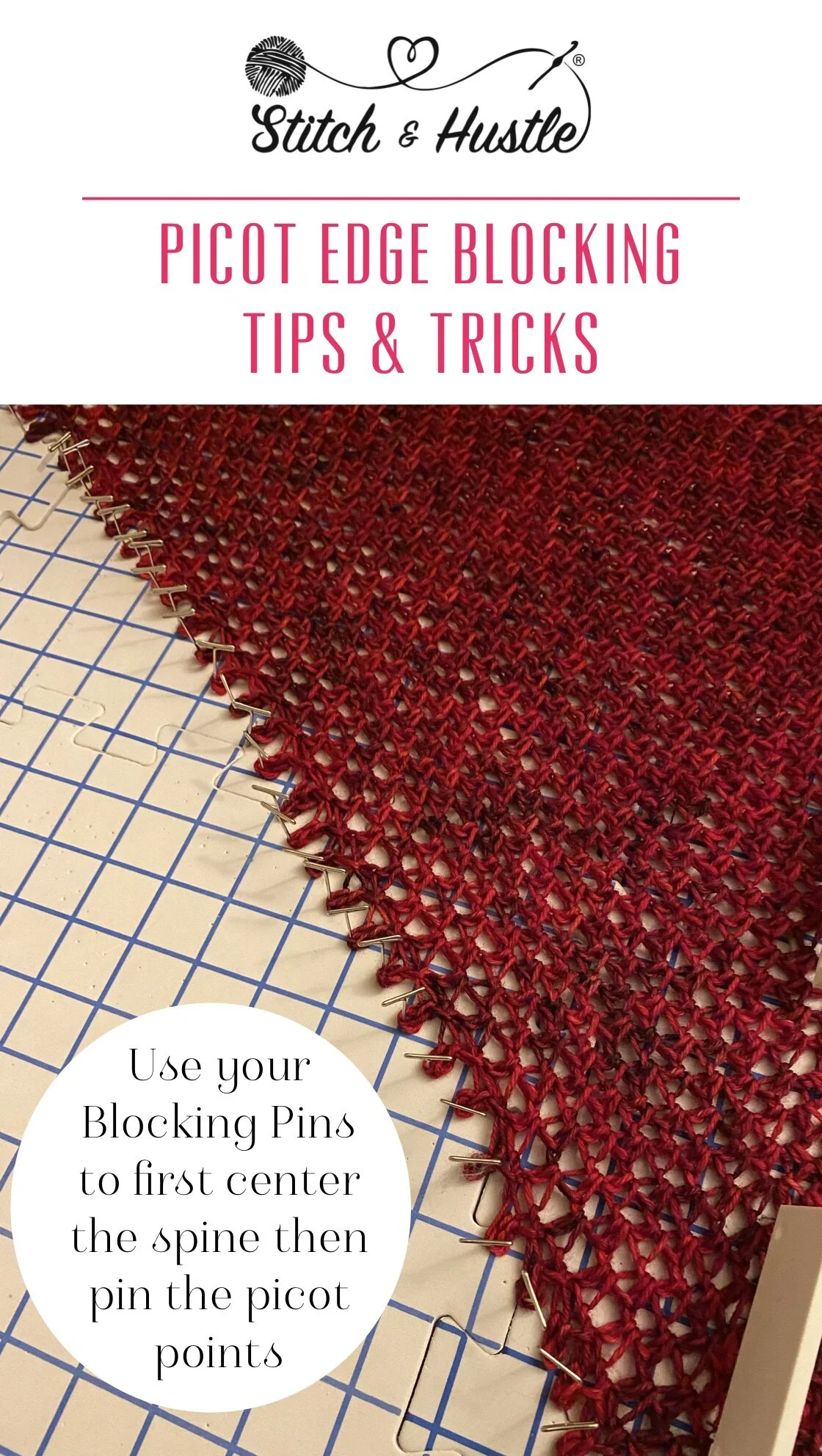 Knit & Crochet Picot Edge Shawl Blocking Tips & Tutorial — Stitch & Hustle