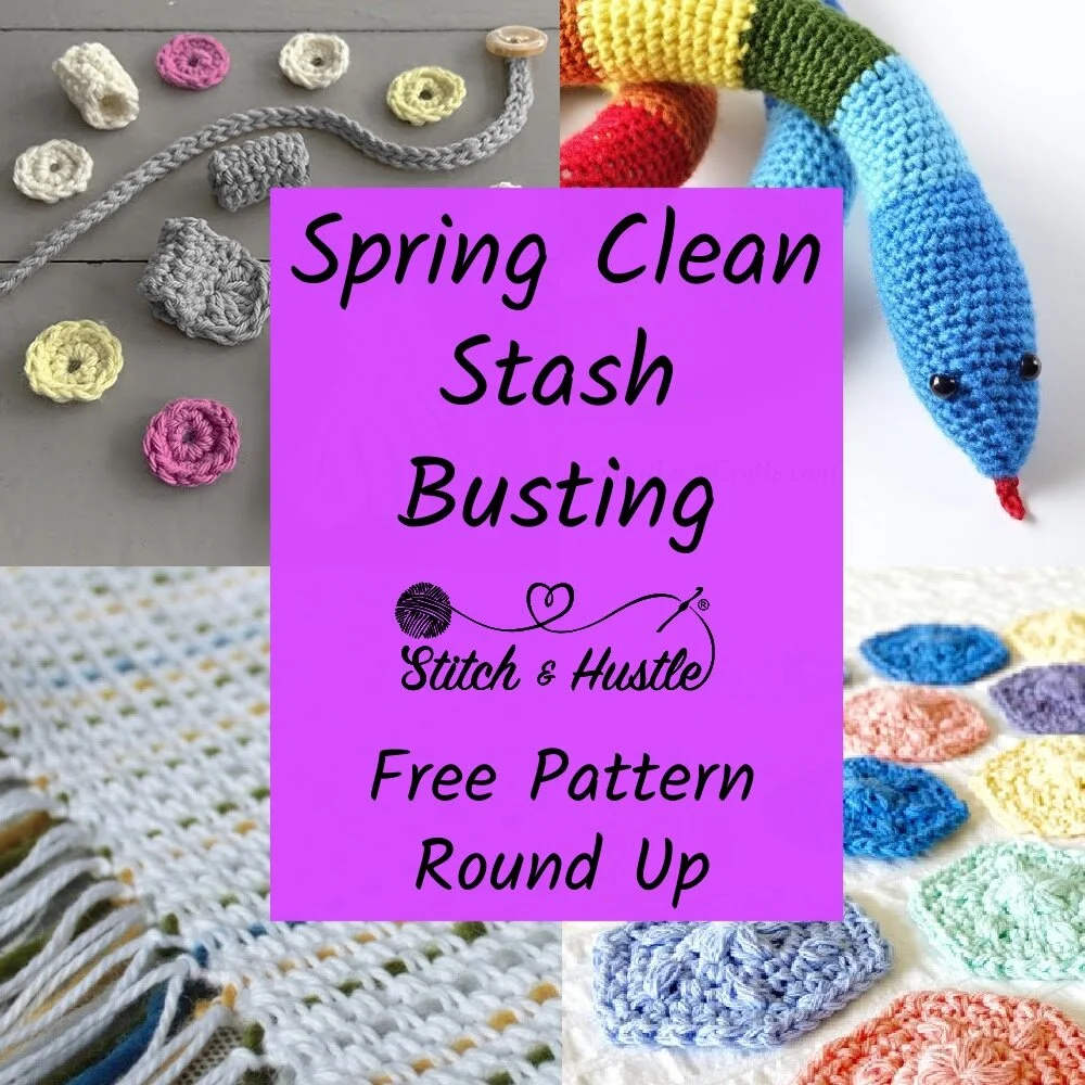 Spring Busting Out Spring Clean Stash Busting: Free Pattern Round Up — Stitch & Hustle