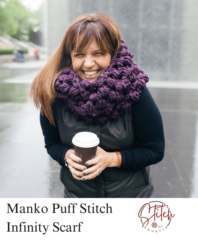 Manko Puff Stitch Infinity Scarf and Cowl Free Crochet Pattern — Stitch ...